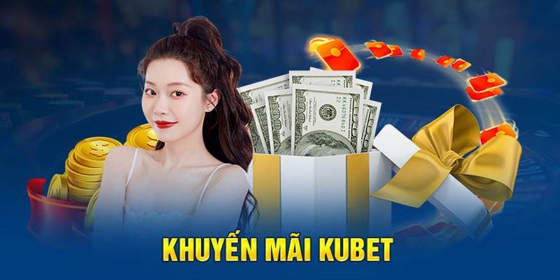 Quy tắc tham gia sự kiện khuyến mãi Kubet cơ bản hội viên cần biết